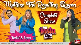 The Mathira Show  Kashaf Ansari And Umair Mughal  Roasting Queen Mathira  12th December 2021 [upl. by Maleen]