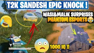 T2k sandesh Amazing Knock  Fs wasi and Malik Surprise to Phantom esports [upl. by Ehpotsirhc]