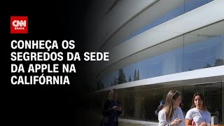 Conheça os segredos da sede da Apple na Califórnia  CNN PRIME TIME [upl. by Ateuqram]