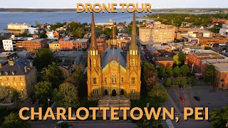 Charlottetown PEI by Drone [upl. by Rapsac]