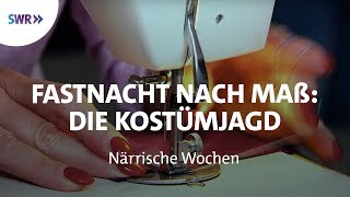 Die Kostümjagd  Fastnacht maßgeschneidert  Närrische Wochen [upl. by Swane]