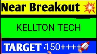 KELLTON TECH SHARE LATEST NEWS TODAYKELLTON TECH SHARE ANALYSISKELLTON TECH SHARE TARGET [upl. by Harak]