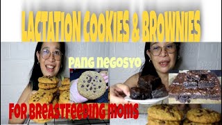 BROWNIES amp COOKIES FOR BREASTFEEDING MOMS  LACTATION COOKIES AND BROWNIES PANG NEGOSYO [upl. by Oirretna]