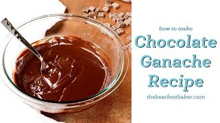 How to Make Chocolate Ganache [upl. by Burkhard]