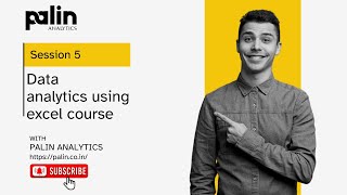 Data Analytics using Excel Course Training  Session 5 [upl. by Rainwater]