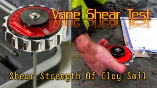 Vane Shear Test  Shear Strength of Soil and Cohesion  in English [upl. by Ailahk430]