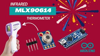 MLX90614  Measuring temperature without contact  diy electronics robotics arduino [upl. by Chalmers21]