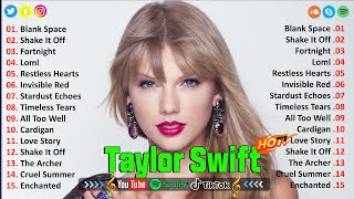 TAYLOR SWIFT  Best Pop Songs Playlist 2024  TAYLORSWIFT Top Songs [upl. by Leahcimsemaj]