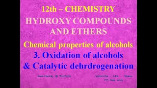 12th Oxidation of alcohols  Catalytic dehrdrogenation in Tamil [upl. by Antoinetta]