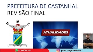 Prefeitura de Castanhal  Revisão final de Atualidades [upl. by Jew]