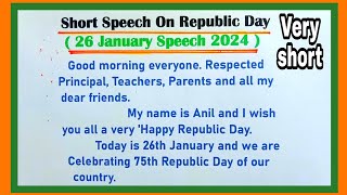 Republic Day Speech 26 January Speech In English 2024  Speech On Republic Day In English [upl. by Vil549]