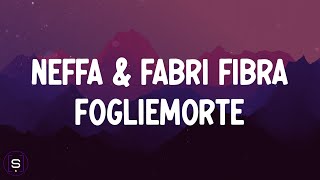 Neffa Fabri Fibra  FoglieMorte Testo  Lyrics Video 4K [upl. by Weinreb]