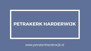 Petrakerk Harderwijk  Ochtenddienst  28 januari 2024 [upl. by Otrepur995]