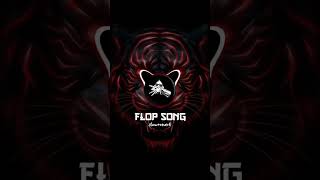 Flop song [upl. by Aurthur]