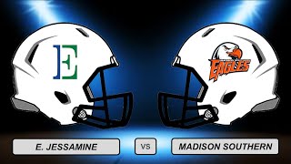 High School Football E Jessamine vs Madison Southern [upl. by Nimaj]