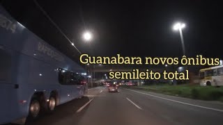 Guanabara novos ônibus semi leito [upl. by Mad]