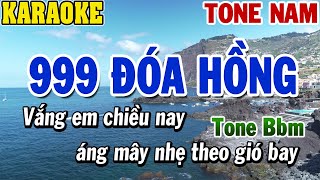 Karaoke 999 Đóa Hồng Tone Nam  Karaoke Beat Mới  84 [upl. by Nahtannhoj370]