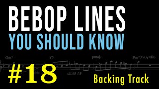 Bebop Lines You Should Know No18 PlayAlong [upl. by Aiz414]