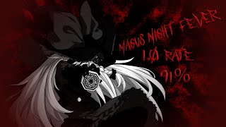 Magus Night Fever A Rank 91  4ron method [upl. by Tnayrb]