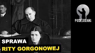 SPRAWA RITY GORGONOWEJ  Podejrzani [upl. by Hadley]