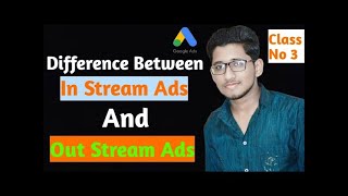 What is difference between instream and outstream ads  Google Ads Difference in Urdu [upl. by Einttirb]