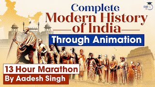 Complete Modern Indian History in 13 hours through Animation by Aadesh Singh  GS History  UPSC IAS [upl. by Erodeht]