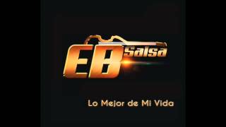 EB SALSA  No Sabe Del Amor Versión Estudio [upl. by Brandice]