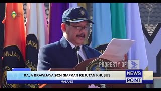 RAJA BRAWIJAYA 2024 SIAPKAN KEJUTAN KHUSUS  NEWS POINT [upl. by Wickner]