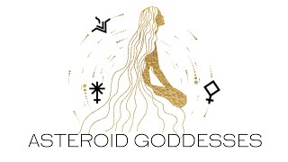 Asteroid Goddesses in Astrology [upl. by Salakcin]