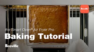 the Smart Oven® Air Fryer Pro  How to use the Bake function  Breville [upl. by Garvin413]