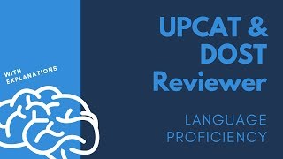 UPCAT and DOST Examination Reviewer LANGUAGE PROFICIENCY with explanations [upl. by Gnud617]