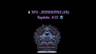 ϟ HP3  KAPITOLA  822 SK 🪞 [upl. by Odrude58]