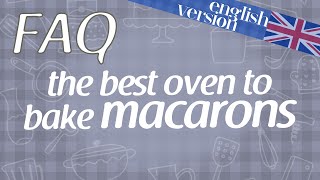 The best oven to bake macarons [upl. by Fleda672]