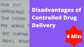 Disadvantages of controlled drug delivery system  disadvantages of CDDS  novel drug delivery [upl. by Regine]