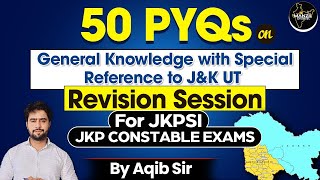 MCQsGK with special reference to JampKJKSSB EXAMSBY AQIB SIR jkpsi jkpconstable [upl. by Nebeur]