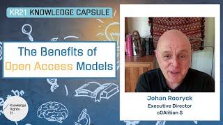 The benefits of open access models – Johan Rooryck [upl. by Durning429]