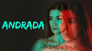 ANDRADA  Unbreakable Official Music Video [upl. by Zetnom]