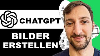 ChatGPT Bilder erstellen  EASY Tutorial [upl. by Schaffer]