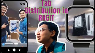 RKGIT college se mila TAb  Tab distribution in our college [upl. by Adnocahs]