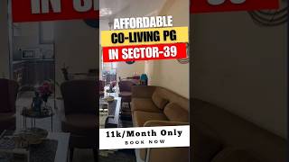 Best Coliving PG in sector 39 Gurgaon visit wwwrentouthomes [upl. by Bob]