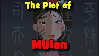 The Plot of Mulan [upl. by Gilus]