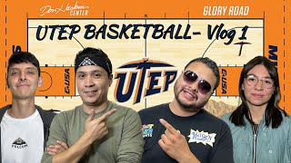 UTEP BASKETBALLVlog 1 THE TAKEOVER SHOW [upl. by Anillek537]