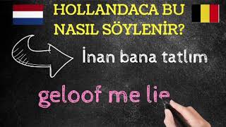 HOLLANDACA BU NASIL SÖYLENİR nederlands lerenhollandaca öğreniyorum [upl. by Spiegleman792]