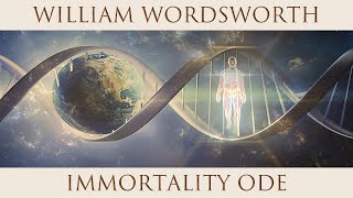 William Wordsworth Immortality Ode [upl. by Orola]