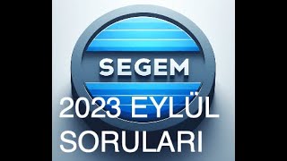 Segem Eylül 2023 Sınav Soruları [upl. by Norok]