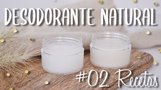 DESODORANTE NATURAL  02 Recetas 👌  Cosmética Natural [upl. by Netnilc783]