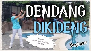 DENDANG DIKIDENG Line Dance  Choreo Liyanah Line Dance INA  Beginner [upl. by Hcab]