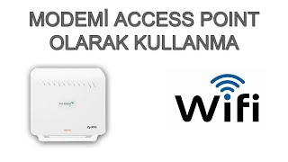 Modemi Access Point Olarak Kullanma  Zyxel VMG33312 [upl. by Caty]