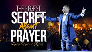 WATCH  The Biggest Secret About Prayer  Prophet Shepherd Bushiri [upl. by Wolfort578]