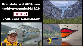 Norwegen Kreuzfahrt mit AIDAnova  04 bis 11 Mai 2024  Teil 3 [upl. by Aivila]